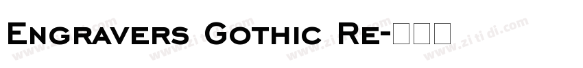 Engravers Gothic Re字体转换